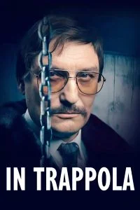 In trappola
