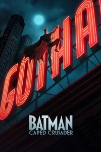 Batman - Caped Crusader