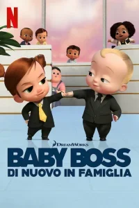 Baby Boss Di nuovo in famiglia