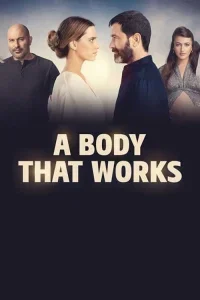 A Body that Works