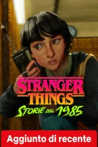 Stranger Things: Storie dal 1985