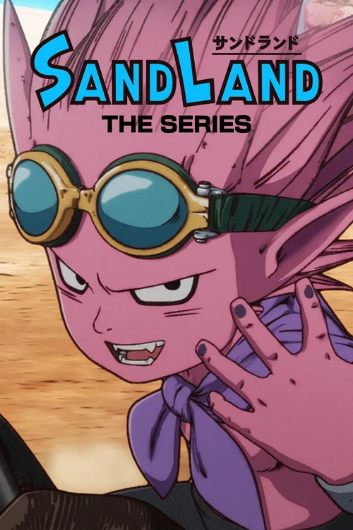 Sand Land - La serie