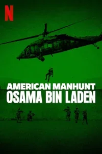 American Manhunt - Osama bin Laden