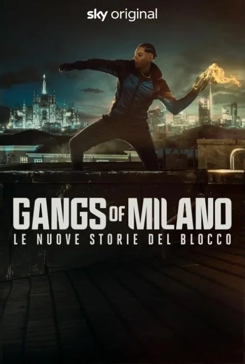 Gangs of Milano – Le nuove storie del Blocco