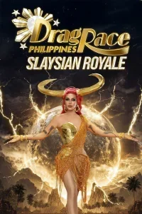 Drag Race Philippines: Slaysian Royale