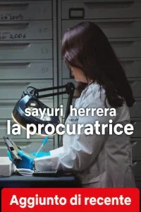 Sayuri Herrera: la procuratrice
