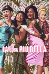 La cosa più bella