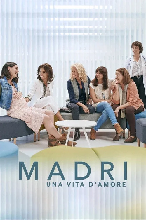 Madri - Una vita d'amore