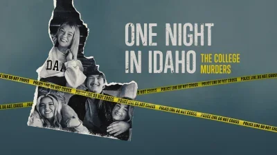 One Night in Idaho: The College Murders